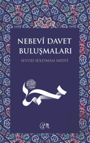 Nebevi Davet Buluşmaları