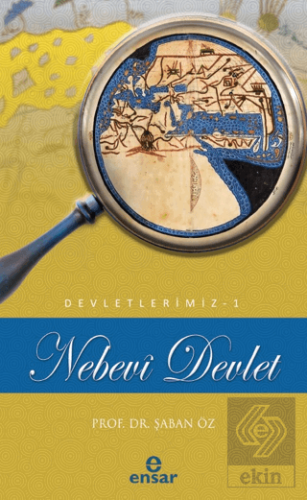 Nebevi Devlet (Devletlerimiz-1)