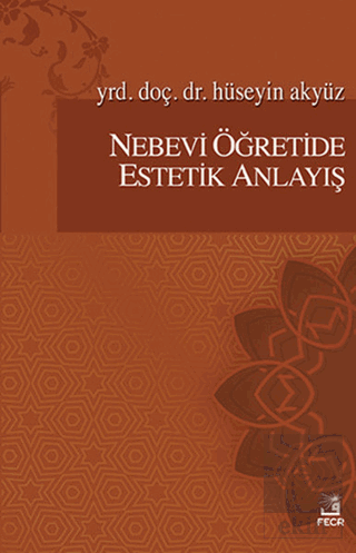 Nebevi Öğretide Estetik Anlayış