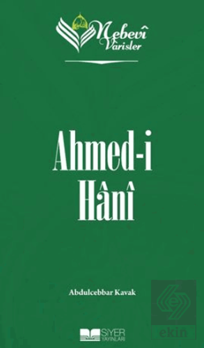 Nebevi Varisler 80 Ahmed-i Hani