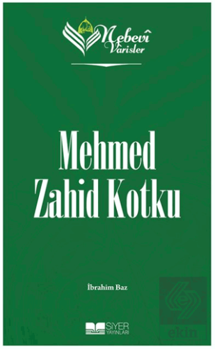 Nebevi Varisler 95 Mehmed Zahid Kotku