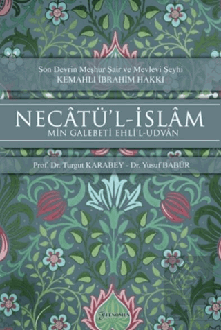 Necatü\'l-İslam - Min Galebeti Ehli\'l-Udvan