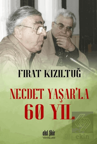 Necdet Yaşar'la 60 Yıl