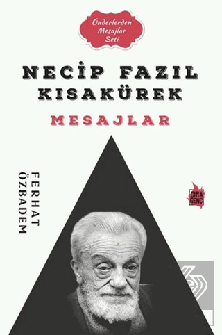 Necip Fazıl Kısakürek Mesajlar