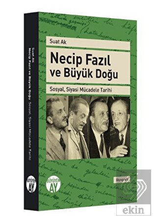 Necip Fazıl ve Büyük Doğu