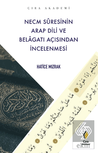 Necm Suresinin Arap Dili ve Belagatı Açısından İnc