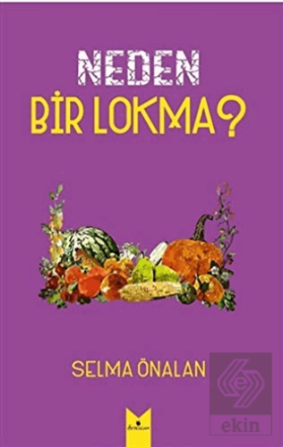 Neden Bir Lokma?