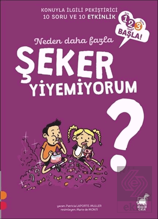 Neden Daha Fazla Şeker Yiyemiyorum?