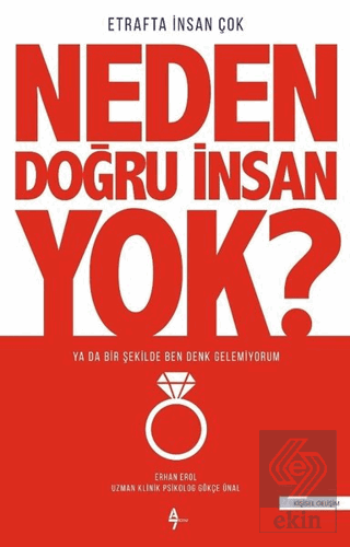 Neden Doğru İnsan Yok?