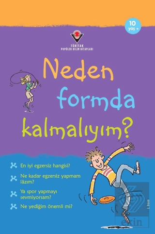 Neden Formda Kalmalıyım?