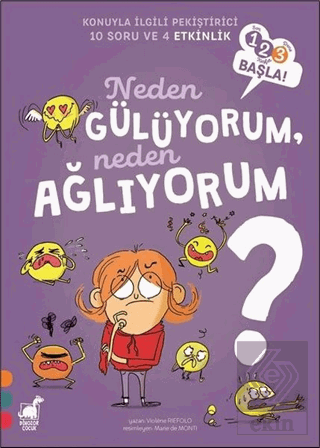 Neden Gu¨lu¨yorum, Neden Ağlıyorum? - 123 Başla Se