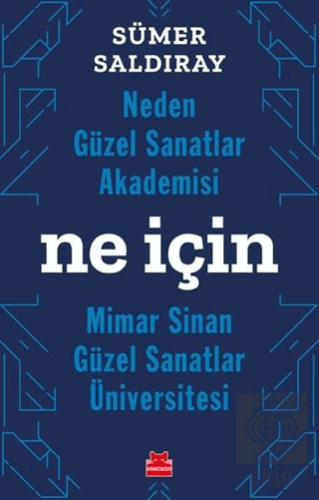 Neden Güzel Sanatlar Akademisi Ne İçin Mimar Sinan