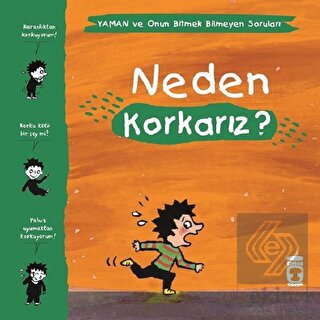 Neden Korkarız? - Yaman ve Onun Bitmek Bilmeyen So