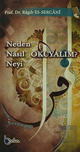 Neden Nasıl Neyi Okuyalım?