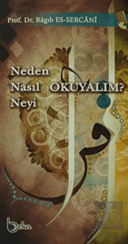 Neden Nasıl Neyi Okuyalım?