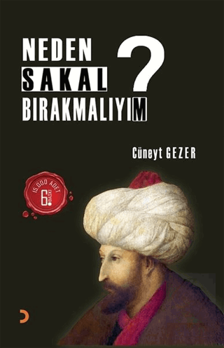 Neden Sakal Bırakmalıyım?