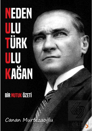 Neden Ulu Türk Ulu Kağan