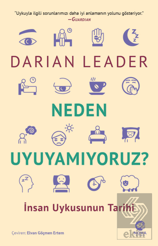 Neden Uyuyamıyoruz? - İnsan Uykusunun Tarihi