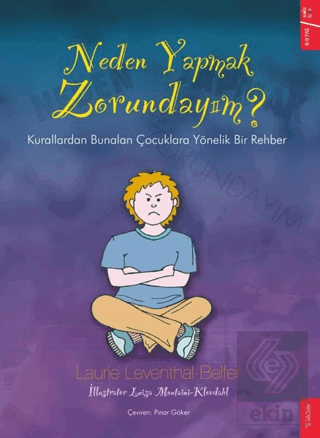 Neden Yapmak Zorundayım?