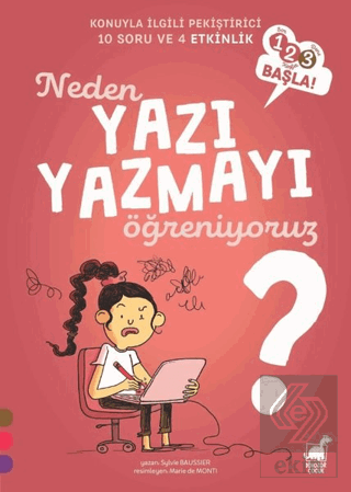 Neden Yazı Yazmayı Öğreniyoruz? - 1 2 3 Başla Seri