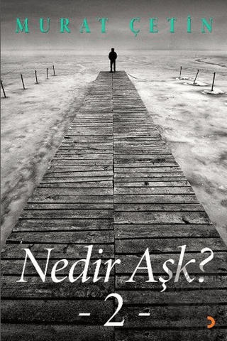 Nedir Aşk?