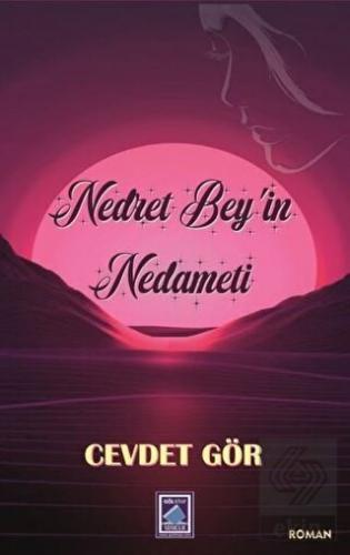 Nedret Bey\'in Nedameti