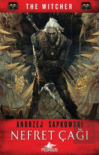 Nefret Çağı - The Witcher Serisi 4