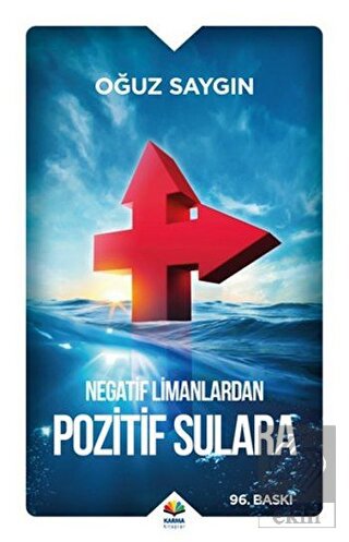 Negatif Limanlardan Pozitif Sulara