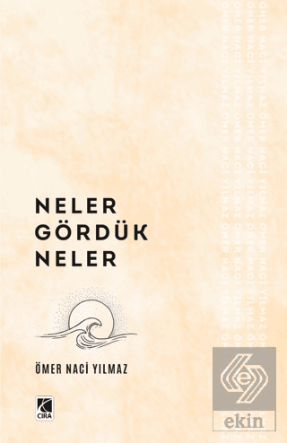 Neler Gördük Neler