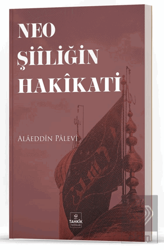 Neo Şiiliğin Hakikati