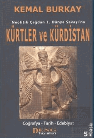 Neolitik Çağdan 1. Dünya Savaşı'na Kürtler ve Kürd