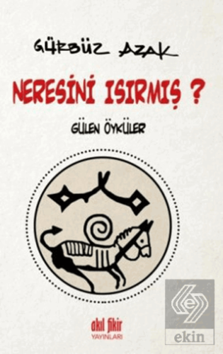 Neresini Isırmış?