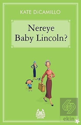 Nereye Baby Lincoln