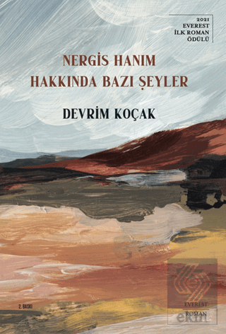 Nergis Hanım Hakkında Bazı Şeyler