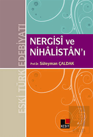 Nergisi ve Nihalistan\'ı