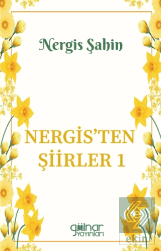 Nergis'ten Şiirler 1