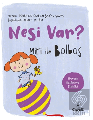 Nesi Var? Miri İle Bülbüş