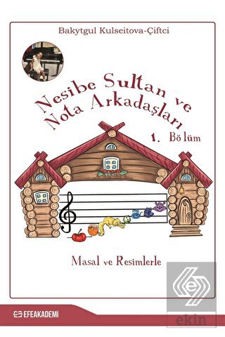 Nesibe Sultan ve Nota Arkadaşları 1. Bölüm