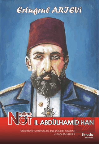 Neslime Not 2. Abdülhamid Han