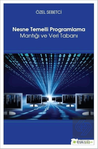 Nesne Temelli Programlama Mantığı ve Veri Tabanı