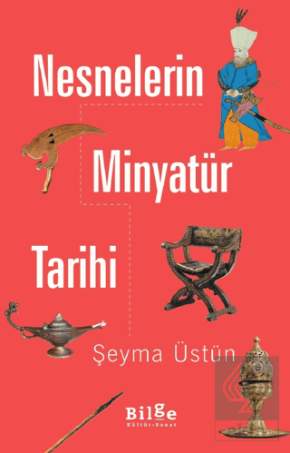 Nesnelerin Minyatür Tarihi