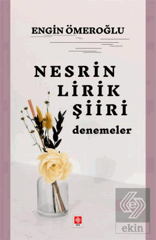 Nesrin Lirik Şiiri Denemeler Engin Ömeroğlu