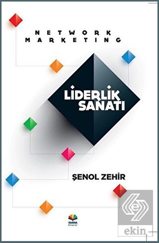 Network Marketing Liderlik Sanatı