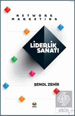 Network Marketing Liderlik Sanatı