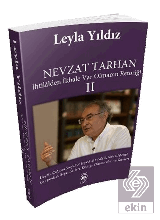 Nevzat Tarhan - İhtilalden İkbale Var Olmanın Reto