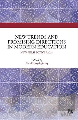 New Trends and Promising Directions in Modern Educ