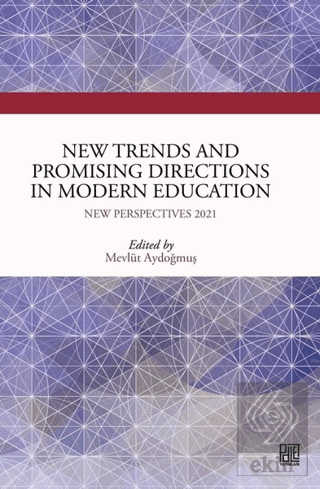 New Trends and Promising Directions in Modern Educ