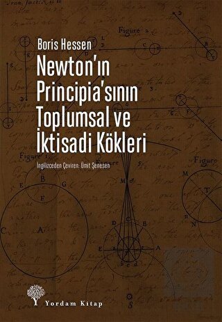 Newton\'ın Principia\'sının Toplumsal ve İktisadi Kö