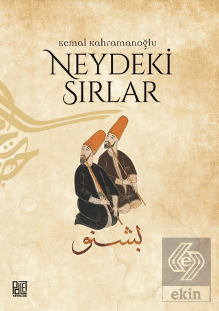 Neydeki Sırlar