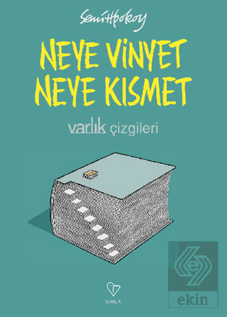 Neye Vinyet Neye Kısmet